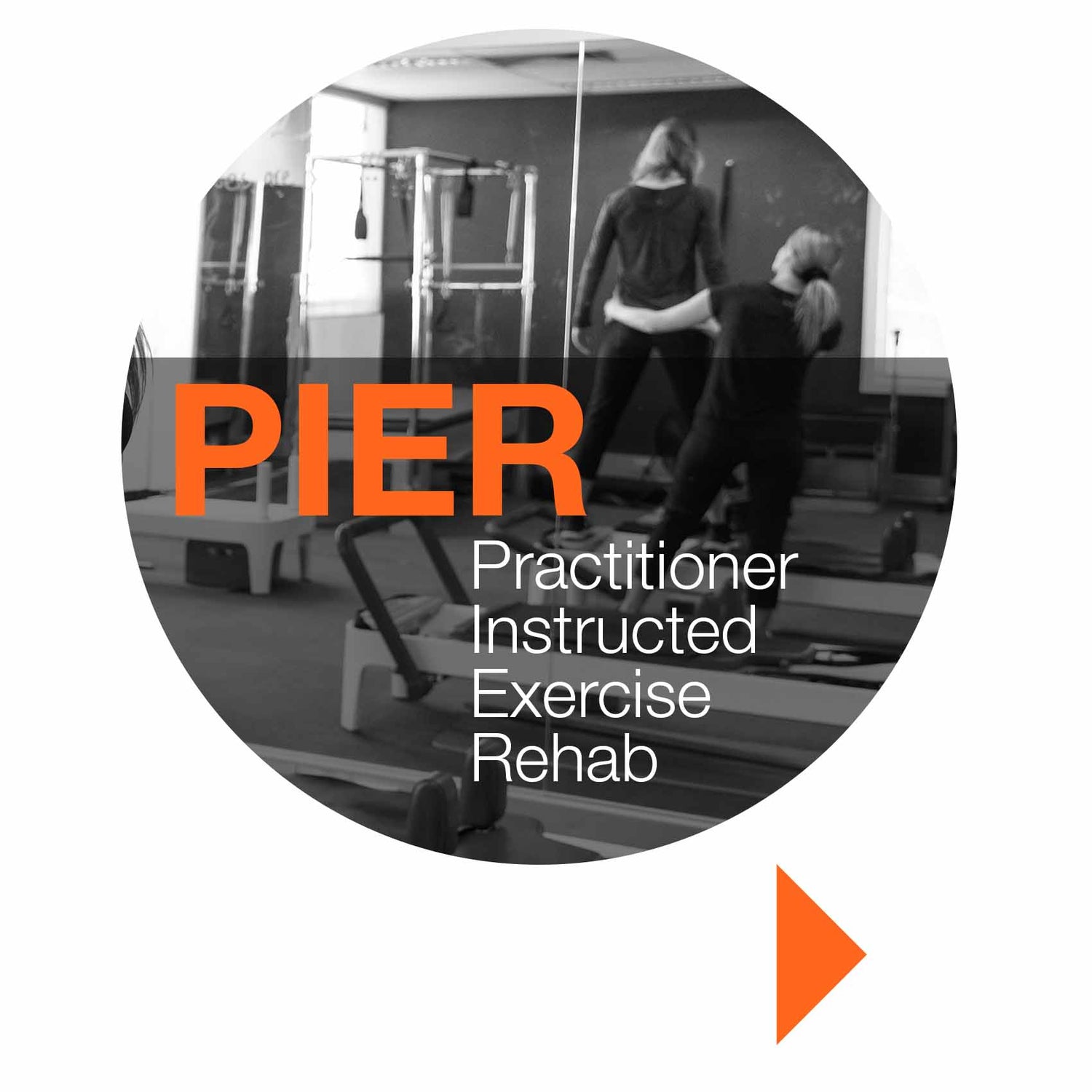 PIER - Practitioner Instructed Exercise Rehabilitation